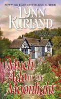Jove paranormal romance: Much ado in the moonlight by Lynn Kurland (Paperback)