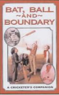 Bat, Ball and Boundary: A Cricketers Com