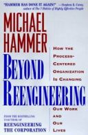 Beyond Re-engineering: How the Process-Centered. Hammer<|