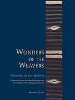 Wonders of the Weavers/Maravillas de Los Tejedores: Nine... | Book