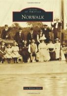 Norwalk (Images of America (Arcadia Publishing)). Grant 9781467121163 New<|