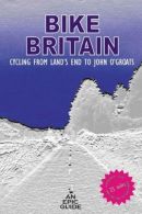 Bike Britain: Cycling from Land's End to John O'Groats, Pau