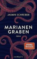 Marianengraben: Roman | Schreiber, Jasmin | Book