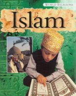 World religions: Islam by Richard Tames (Paperback)