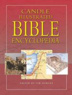 Candle illustrated Bible encyclopedia by Tim Dowley (Paperback)