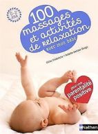 100 massages et activités de relaxation avec mon bébé vo... | Book