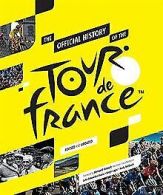 The Official History of the Tour de France | Edwardes-... | Book