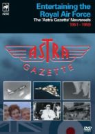 Entertaining the RAF - The Astra Gazette Newsreels DVD (2010) cert E
