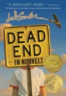 Norvelt: Dead End in Norvelt by Jack Gantos (Paperback)