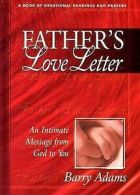 Father's love letter: an intimate message from God to you by Barry Adams
