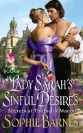 Secrets at Thorncliff Manor: Lady Sarah's sinful desires by Sophie Barnes