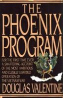 The Phoenix Program By Douglas Valentine