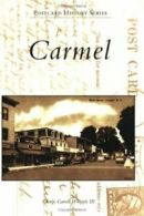 Carmel.by Whipple, Carroll, New 9780738550152 Fast Free Shipping<|