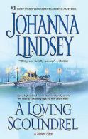 Lindsey, Johanna : A Loving Scoundrel (Malory Novels)