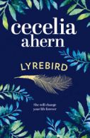 Lyrebird by Cecelia Ahern (Hardback)