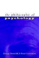 The Philosophy of Psychology | Botterill/Carruthers | Book