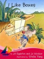 SAILS: Sails Foundation Pink B: I Like Boxes by Jill Eggleton (Paperback)