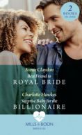 Mills & Boon medical: Best friend to royal bride by Annie Claydon (Paperback)