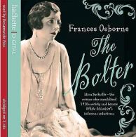 The Bolter: Idina Sackville - The woman who scandalised 1920s Society and became