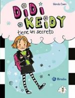 Didi Keidy Tiene Un Secreto #1 (Didi Keidy / Heidi Heckelbeck).by Coven New<|