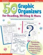 50 Graphic Organizers for Reading, Writing & More. Bromley, DeVitis, Modlo<|