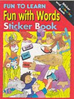 Fun to Learn S.: Fun with Words: Sticker Book (Stickers)