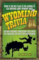 Wyoming Trivia.by Day New 9781931832816 Fast Free Shipping<|