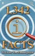 1,342 QI Facts To Leave You Flabbergasted | John Lloyd | Book