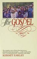 The Gospel: A Chronological Narrative of the Life of Jesus Interweaving Details