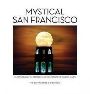 Mystical San Francisco (Hardback)