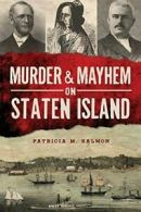 Murder & Mayhem on Staten Island. Salmon New 9781626192836 Fast Free Shipping<|