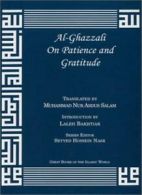 Al-Ghazzali on Patience and Gratitude (The Deliverers).by Al-Ghazzali New<|