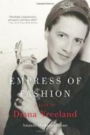 Empress of Fashion: A Life of Diana Vreeland. Stuart 9780061691751 New<|