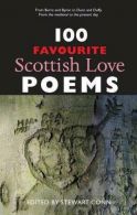 100 Favourite Scottish Love Poems (100 Favourite Poems), Stewart Conn,