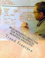 Frantzen, Trond : Requirements Analysis for Non-Technical