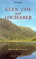 20 hill walks: Glen Coe and Lochaber: Glencoe and Lochaber by Ruaridh Pringle