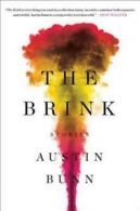 The brink: stories by Austin Bunn (Paperback) softback)