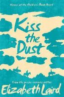 Kiss the Dust, Laird, Elizabeth, ISBN 9781509826728