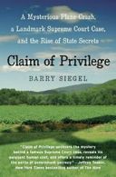 Claim of Privilege.by Siegel, Barry New 9780060777036 Fast Free Shipping<|