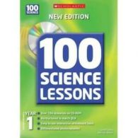 100 science lessons. Year 1, Scottish Primary 2 by Carole Creary (Mixed media