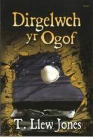 Dirgelwch yr ogof: (nofel am smyglwyr) by T. Llew Jones (Paperback)