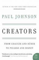 Creators: From Chaucer and Durer to Picasso and Disney (P.S.).by Johnson New<|