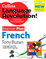 French: Beginner Plus (Collins Language Revolution), Sophie Gavrois, Tony Buzan,