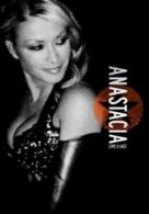 Anastacia: Live at Last DVD (2006) Jim Gable cert E