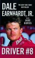 Driver #8 by Dale Earnhardt (Paperback)