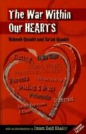 The war within our hearts by Habeeb Quadri (Paperback) softback)