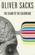 The Island of the Colorblind by Oliver Sacks (Paperback)