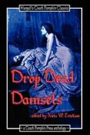 Drop Dead Damsels.by Erickson, W. New 9781105946028 Fast Free Shipping.#*=