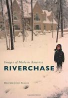 Riverchase (Images of Modern America). Skaggs 9781467117401 Free Shipping<|