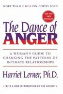 The Dance of Anger: A Woman's Guide to Changing. Lerner<|